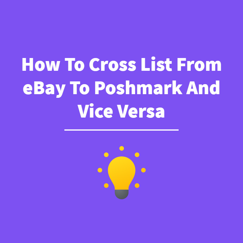 How To Cross List From eBay to Poshmark - Featured