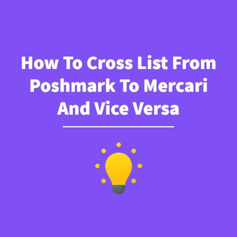 How To Cross List From Poshmark To Mercari And Vice Versa