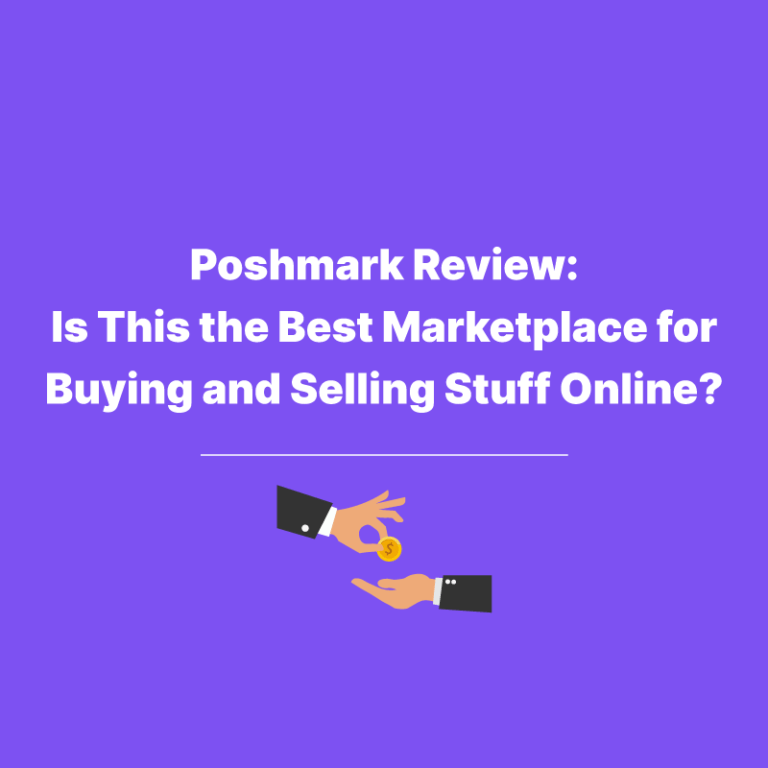Poshmark Review: Is Poshmark Reliable And Safe?
