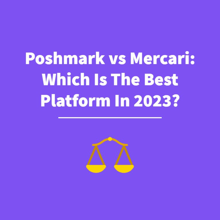 Poshmark vs Mercari: Which Is The Best Platform In 2023?