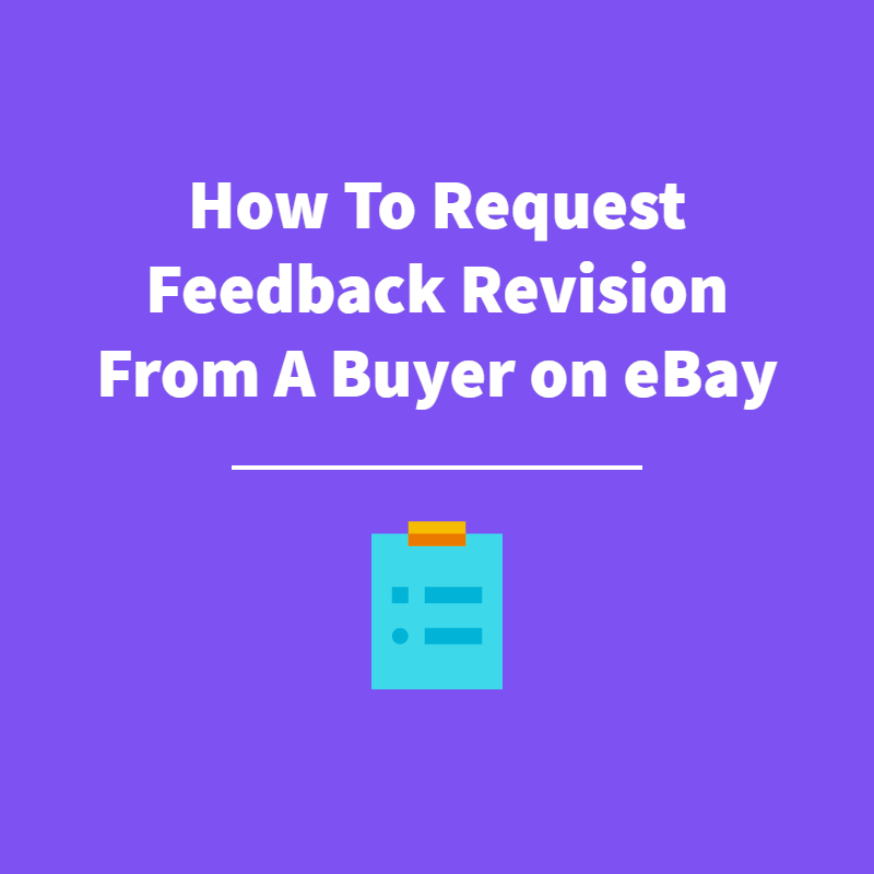eBay Feedback Revision - Featured