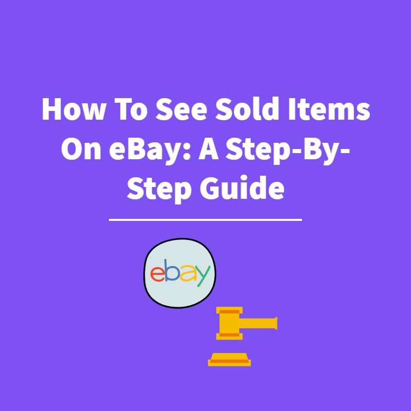 How To See Sold Items On eBay - Featured