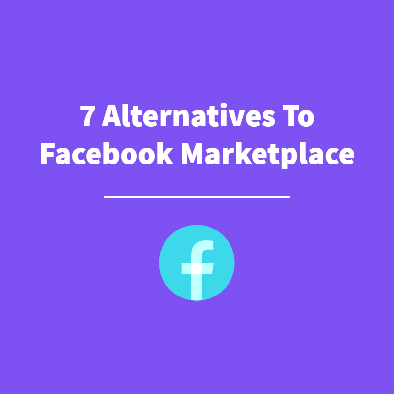 7 Alternatives To Facebook Marketplace - Featured