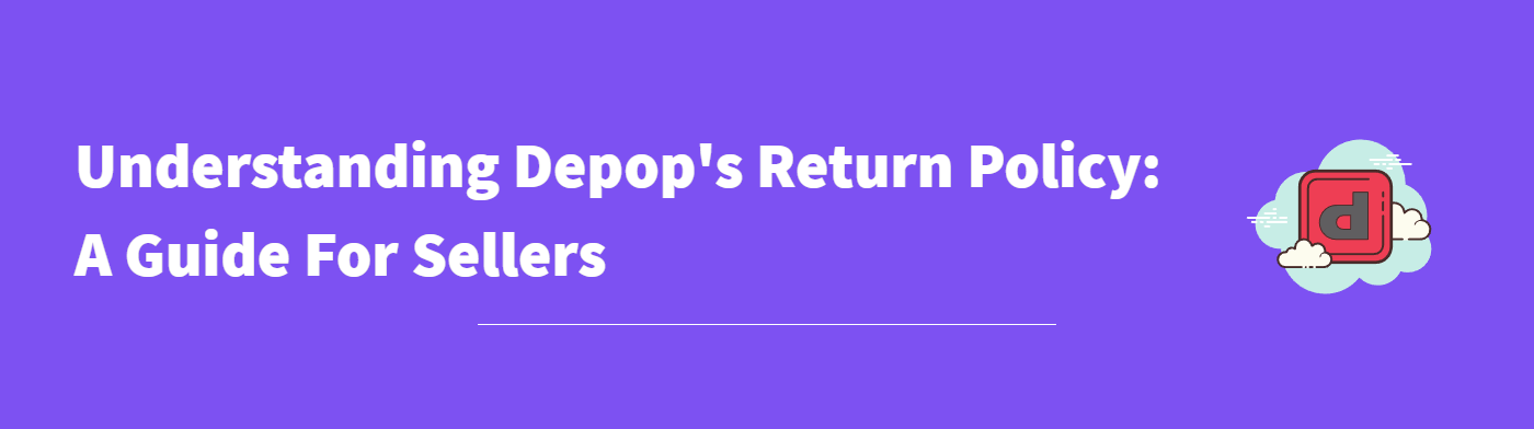 Depop Return Policy