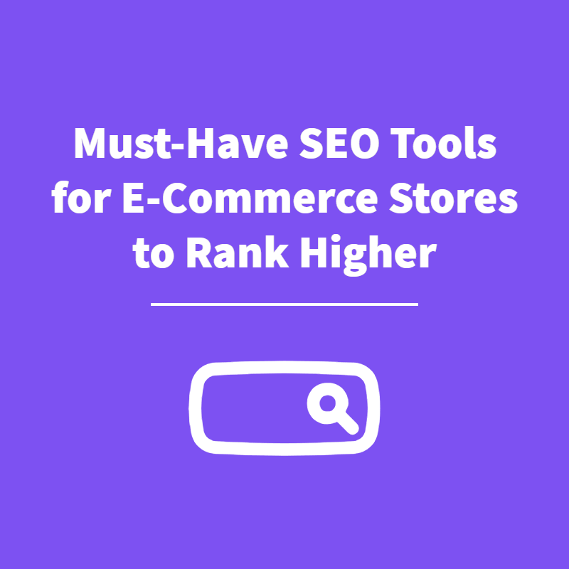 SEO Tools for E-Commerce - Featured
