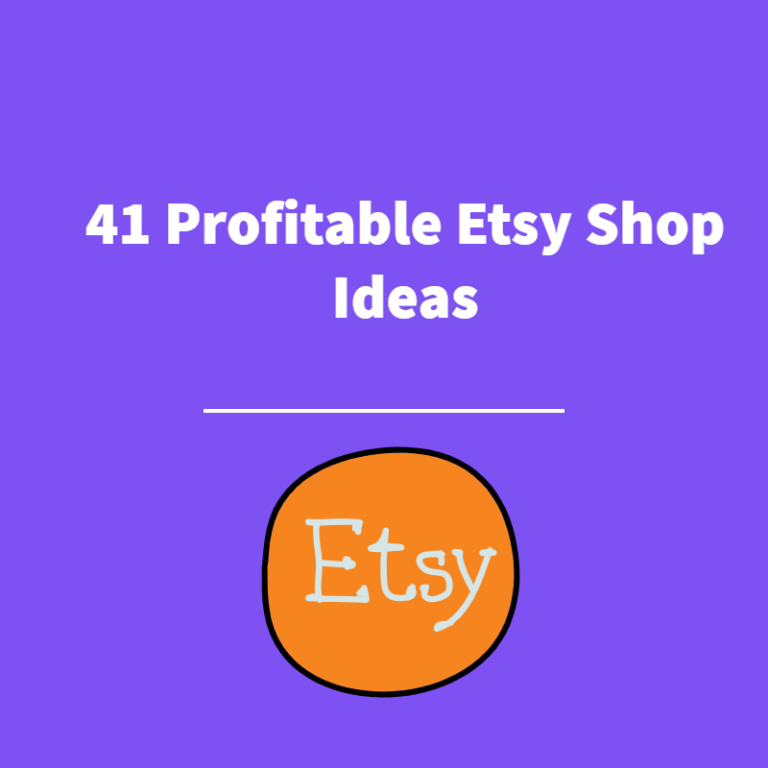 41 Profitable Etsy Shop Ideas: What To Sell In 2026